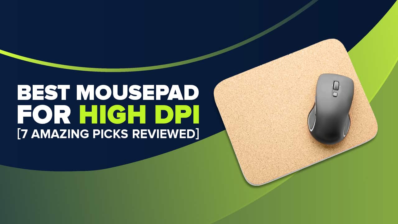 best mousepad for high dpi